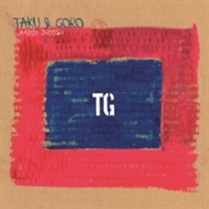 TAKU & GORO（タクアンドゴロー）アルバム一覧