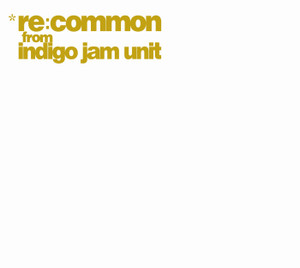 indigo jam unit（インディゴジャムユニット）アルバム一覧