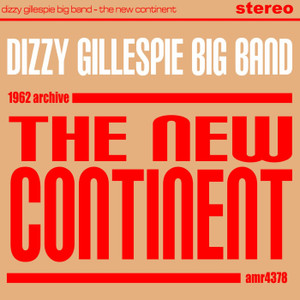 Dizzy Gillespie Big Bandアルバム一覧