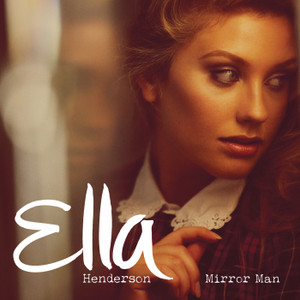 Ella Henderson（エラヘンダーソン）アルバム一覧