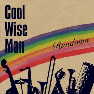 COOL WISE MAN（クール ワイズ マン）アルバム一覧