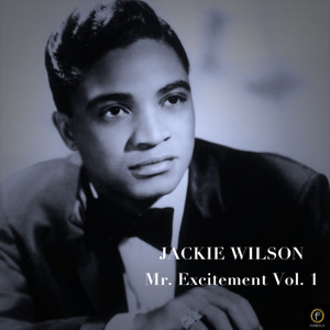 Jackie Wilson「Mr. Excitement, Vol. 1」のアルバムダウンロード【dミュージック】 A2004273764