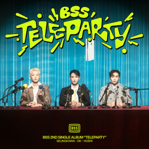 BSS (SEVENTEEN)『BSS 2nd Single Album 'TELEPARTY'』のアルバムページ|2005100675|レコチョク