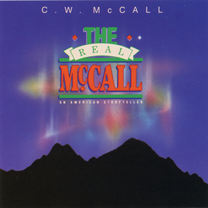 C. W. McCall「Wilderness」の楽曲（シングル）・歌詞ページ｜1020510014｜レコチョク