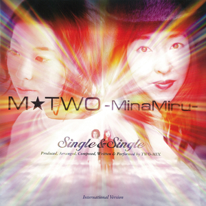 M★TWO-MinaMiru-（エムトゥーミナミル）アルバム一覧