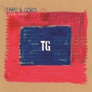 TAKU & GORO（タクアンドゴロー）アルバム一覧